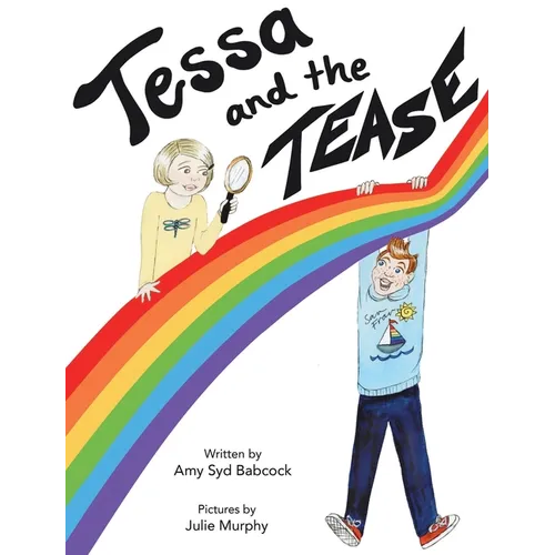 Tessa and the Tease