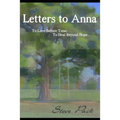 Letters to Anna - To Love Before Time, To Heal Beyond Hope...
