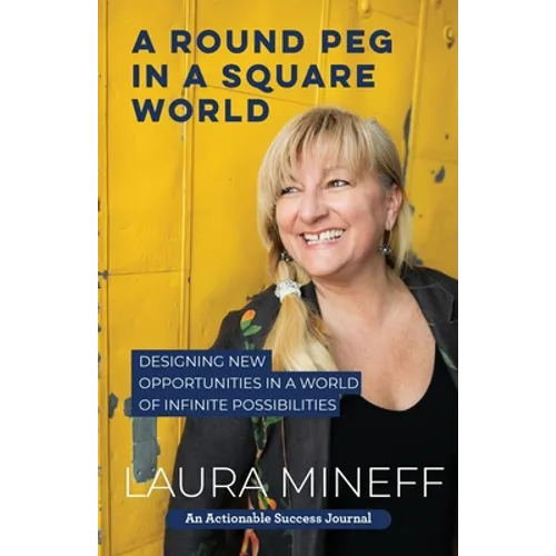 A Round Peg in a Square World: Designing New Opportunities in a World of Infinite Possibilities