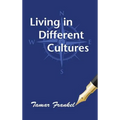 Living in Different Cultures