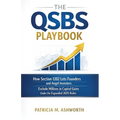 The QSBS Playbook: How Section 1202 Lets Founders and Angel Investors Exclude Millions in Capital Gains Under the Expanded 2025 Rules