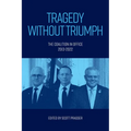 Tragedy without Triumph: The Coalition in Office 2013-2022
