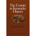 The County in Kentucky History