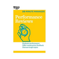 Performance Reviews (HBR 20-Minute Manager Series)