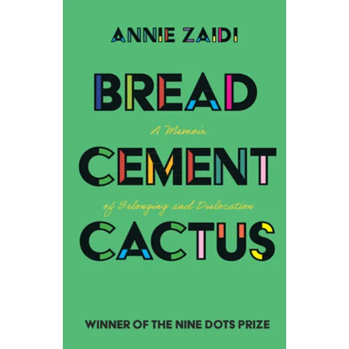 Bread, Cement, Cactus
