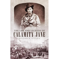 The Life and Legends of Calamity Jane: Volume 29