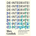 De-Integrate!: A Jewish Survival Guide for the 21st Century