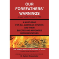 Our Forefathers' Warnings: January 6, 2021, Foretold in 1796!