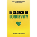 In Search of Longevity