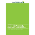 Rethinking Corporate Sustainability - If Only We Ran the Planet Like a Shop!