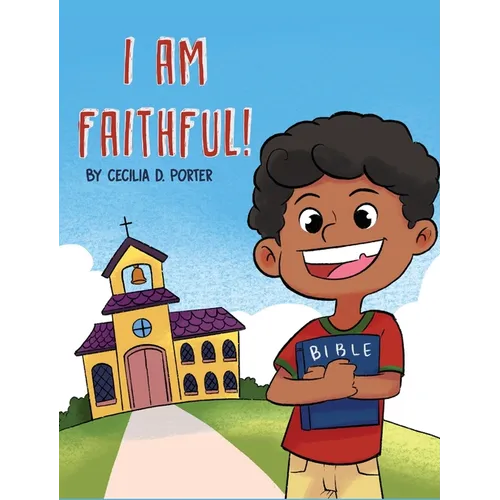 I Am Faithful