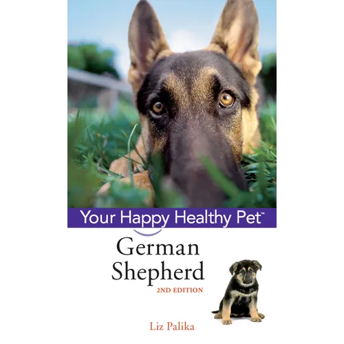 German Shepherd Dog: Your Happy Healthy Pet [With DVD]