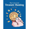 The Corn Coin: Treasure Hunting
