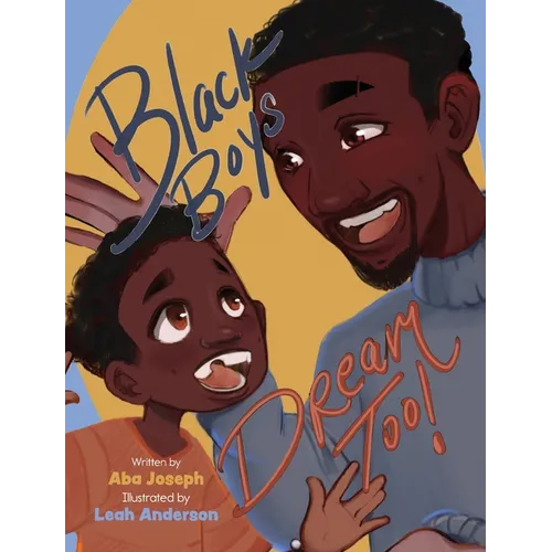 Black Boys Dream Too