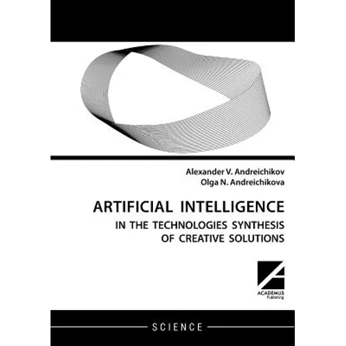 Artificial intelligence: AI in the technologies synthesis of creative solutions