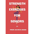 Strength exercises for seniors