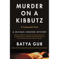 Murder on a Kibbutz: A Communal Case