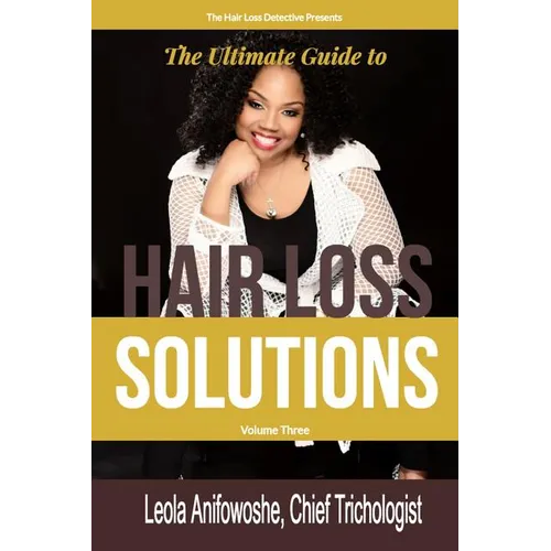 Hair Loss Solutions Volume 3