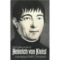 Heinrich Von Kleist: The Major Works