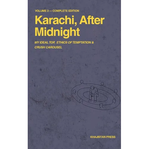 Karachi, After Midnight: Volume 3 - Complete Edition