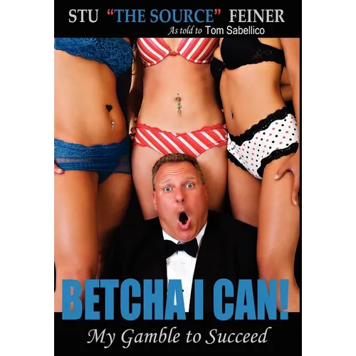 Betcha I Can!
