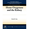 Heme Oxygenase and the Kidney