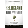 The Reluctant Entrepreneur