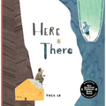 Here and There