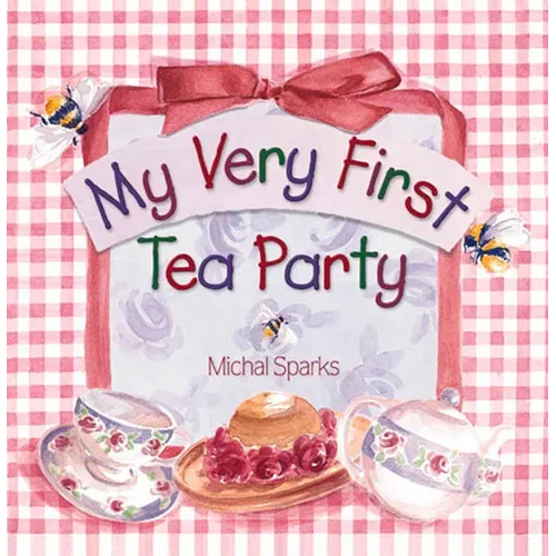 My Very First Tea Party