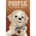 Poopsie..."If I could talk"