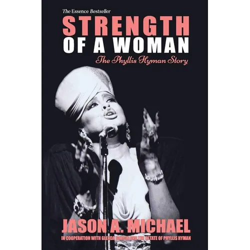 Strength Of A Woman: The Phyllis Hyman Story