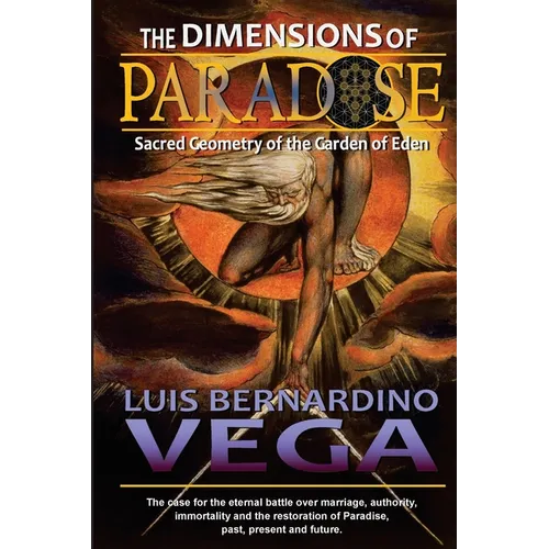 The Dimensions of Paradise: Sacred Geometry of Eden's Location