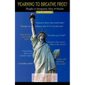 YEARNING TO BREATHE FREE? Thoughts on Immigration, Islam & Freedom