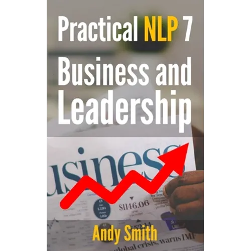 Practical NLP 7: Business And Leadership