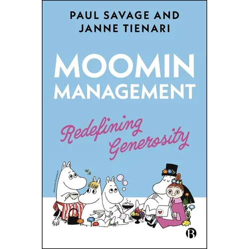 Moomin Management: Redefining Generosity