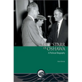 Mike Starr of Oshawa: A Political Biography
