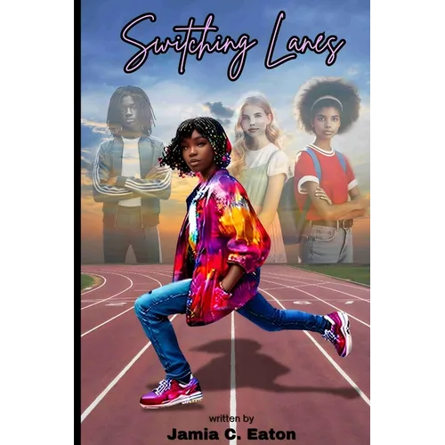 Switching Lanes: A Homeschooled Girl's Sprint to Bridge Two Worlds