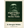 Right Place at the Write Time