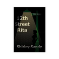 12th Street Rita