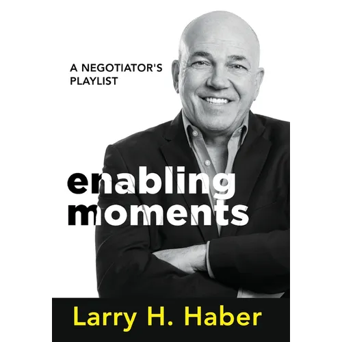 Enabling Moments: A Negotiator's Playlist