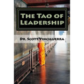 The Tao of Leadership: Essential Lessons in Wisdom and Purpose