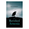 Ravished Armenia