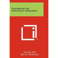 Handbook On Philatelic Forgeries