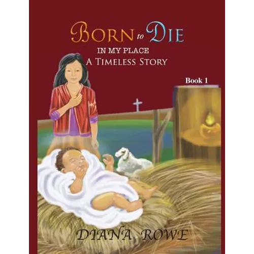 Born to Die in My Place: A Timeless Story