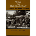 "Winds Can Wake Up the Dead": An Eric Walrond Reader