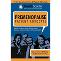 Health Scouter Premenopause and Menopause or Menopause Questions, Answers, and Explanations: Menopause Questions You Shouldn"t Be Afraid to Ask Your D