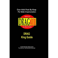 DRAG411's DRAG King Guide: Official, Original DRAG King Guide, Book 4