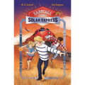 Sabotage on the Solar Express: Adventures on Trains #5