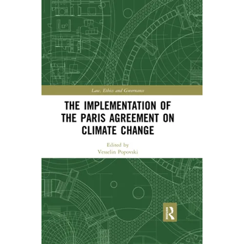 The Implementation of the Paris Agreement on Climate Change
