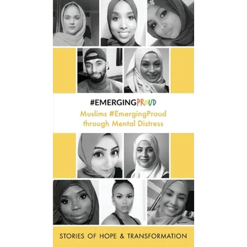 Muslims #EmergingProud through Mental Distress
